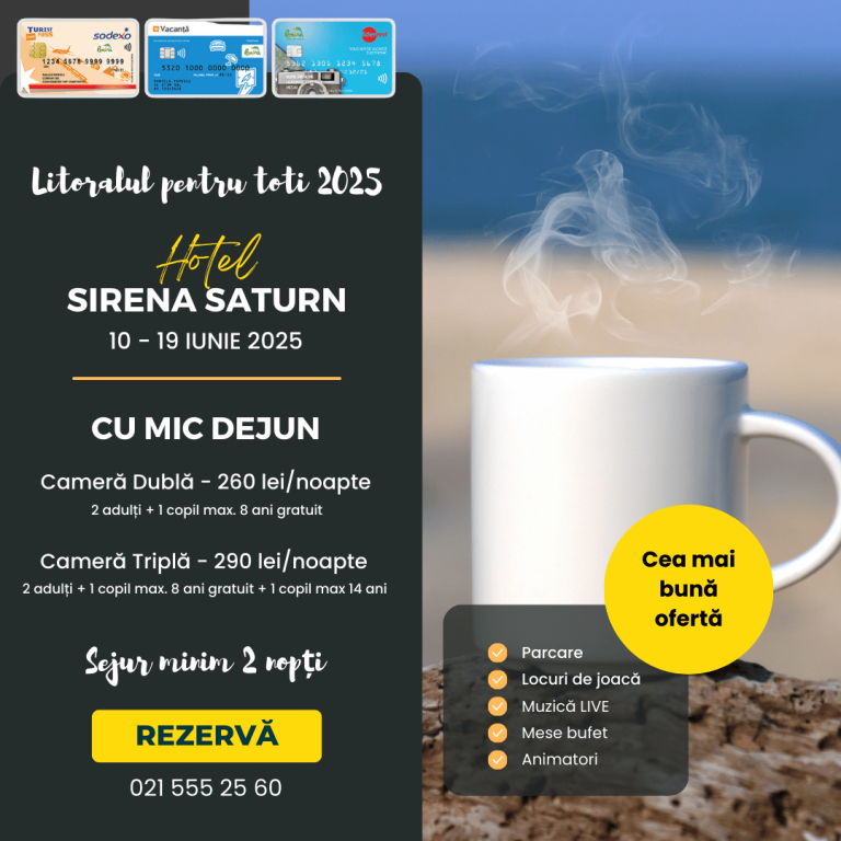 Litoralul pentru toti cu mic dejun 2025 Hotel Sirena Saturn